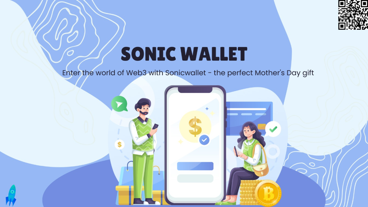 Sonic Wallet: The Perfect Gift for Mothers Who Want to Enter the World of Web3 Updates
